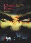 L'amico fidato