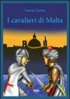 I cavalieri di Malta