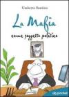 La mafia come soggetto politico