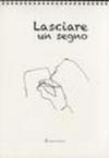 Lasciare un segno