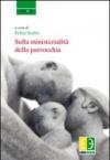Sulla ministerialità della parrocchia