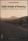 Sulle strade d'America. L'autobiografia di viaggio statunitense contemporanea