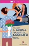 Il manuale del perfetto cornuto