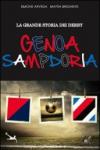 La grande storia del derby Genoa Sampdoria