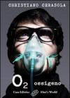 O2. Ossigeno