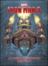 Iron Man 3. La storia illustrata del film