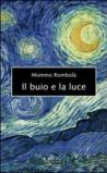 Il buio e la luce