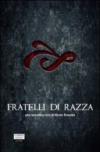 Fratelli di razza