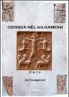 Odissea nel Gilgamesh. Io & l'io