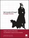 Nel mondo di Gogol'. Ediz. russa