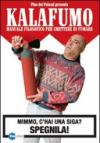 Kalafumo. Manuale filosofico per smettere di fumare
