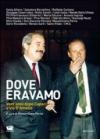 Dove eravamo. Vent'anni dopo Capaci e via D'Amelio