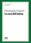 La cura dell'anima. La cura responsabile