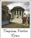 Roma, tempio di Vesta nel Foro Romano. Ediz. multilingue