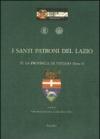 I santi patroni del Lazio. 4: La provincia di Viterbo