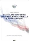 Dizionario essenziale di counseling relazionale e personologico