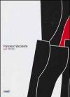 Francesco Vaccarone. Opere 1957-2011. Ediz. illustrata