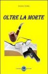 Oltre la morte