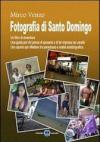 Fotografia di Santo Domingo