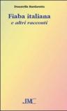 Fiaba italiana e altri racconti