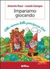 Impariamo giocando. Alla ricerca della principessa Emi