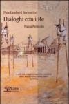 Dialoghi con i re