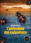 L'abitudine del coleottero