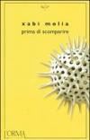 Prima di scomparire