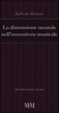 La dimensione mentale nell'esecuzione musicale