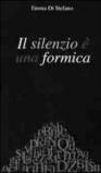 Il silenzio è una formica