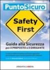 Guida alla sicurezza per il preposto e il dirigente