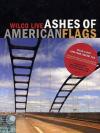 Wilco - Ashes Of American Flag
