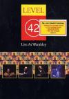 Level 42 - Live At Wembley