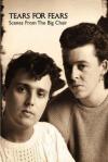 Tears For Fears - Scenes From The Big Chair