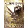 All That Remains - Live
