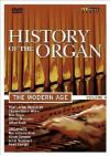 History Of The Organ #04 - The Modern Age