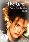 Cure (The) - Paleo Folk Festival 2002