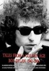 Bob Dylan - Tales From A Golden Age