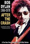 Bob Dylan - 1966-1978 - After The Crash