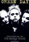 Green Day - Under Review 1995-2000 - The Middle Years
