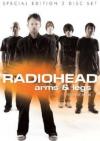 Radiohead - Arms & Legs (2 Dvd)