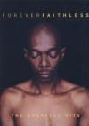 Faithless - Forever Faithless - The Greatest Hits