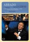 Abbado In Lucerne