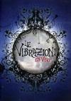 Vibrazioni (Le) - En Vivo