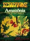 Scorpions - Amazonia - Live In The Jungle