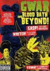 Gwar - Blood Bath And Beyond