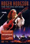 Roger Hodgson - Take The Long Way Home