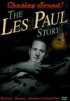 Les Paul - Chasing Sound - The Story