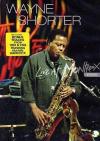 Wayne Shorter - Live At Montreux 1996