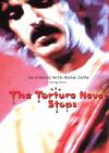 Frank Zappa - The Torture Never Stops